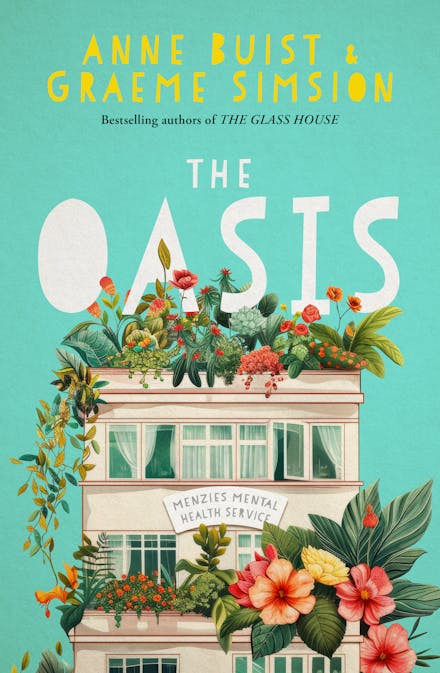 Book cover of 'THE OATS' by Anne Buist & Graeme Simsion featuring a colorful illustration of a building adorned with flowers and plants, set against a teal background.